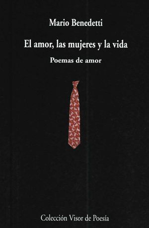 AMOR, LAS MUJERES Y LA VIDA EL