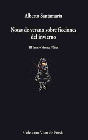 NOTAS DE VERANO SOBRE FICCIONES DE INVIERNO