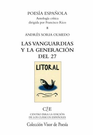 LAS VANGUARDIAS Y LA GENERACIÓN DEL 27