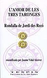 L'AMOR DE LES TRES TARONGES