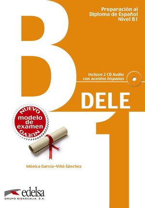 PREPARACIÓN AL DELE B1 - LIBRO DEL ALUMNO + CD AUDIO (ED. 2013)