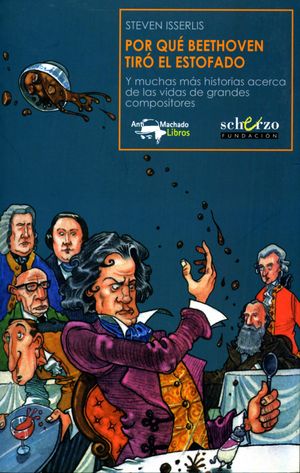 POR QUÉ BEETHOVEN TIRÓ EL ESTOFADO