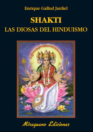 SHAKTI,LA DIOSAS DEL HINDUISMO