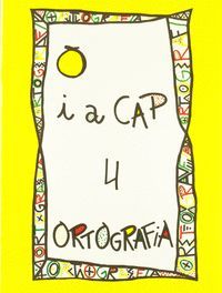 PUNT I A CAP 4.ORTOGRAFIA