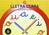 LLETRA CLARA 6 ESCRIPTURA