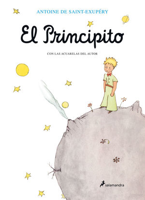EL PRINCIPITO (EDICIÓN ORIGINAL CON LAS ACUARELAS DEL AUTOR)