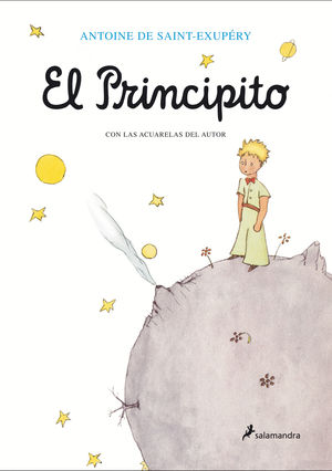 EL PRINCIPITO (EDICIÓN ORIGINAL CON LAS ACUARELAS DEL AUTOR)