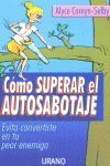 COMO SUPERAR EL AUTOSABOTAJE