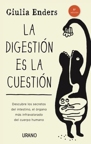 DIGESTION ES LA CUESTION, LA