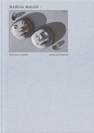 MARUJA MALLO. MÁSCARA Y COMPÁS / MASK AND COMPASS