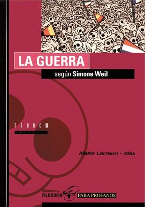 LA GUERRA SEGONS SIMONE WEIL