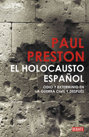 HOLOCAUSTO ESPAÑOL. EL