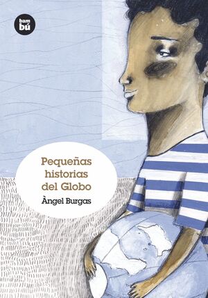PEQUEÑAS HISTORIAS DEL GLOBO