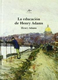 EDUCACION DE HENRY ADAMS, LA