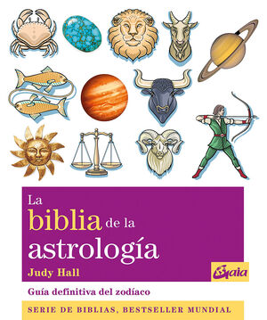 LA BIBLIA DE LA ASTROLOGÍA