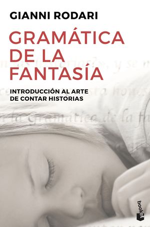 GRAMÁTICA DE LA FANTASÍA