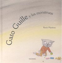 GATO GUILLE Y LOS MONSTRUOS