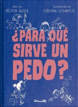 ¿PARA QUE SIRVE UN PEDO