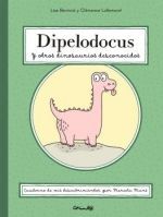 DEPELODOCUS Y OTROS DINOSAURIOS DESCONOCIDOS