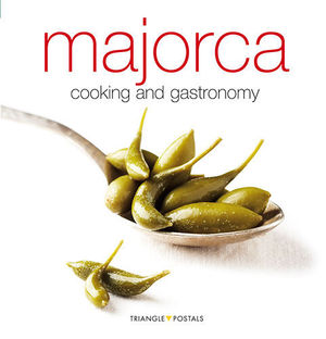 MAJORCA, COOKING AND GASTRONOMY