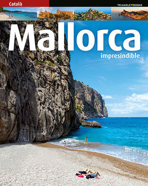 MALLORCA IMPRESCINDIBLE