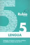 LENGUA RUBIO EVOLUCIÓN 5