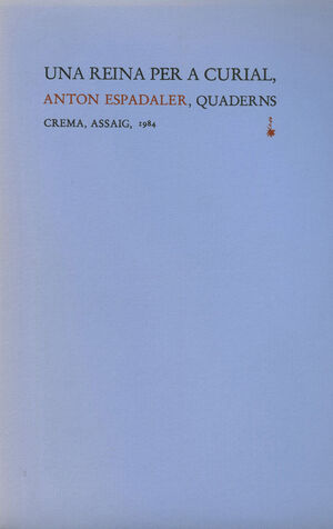 UNA REINA PER A CURIAL