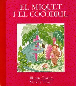 MIQUET I EL COCODRIL