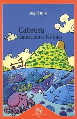 CABRERA NATURA ENTRE LES ONES