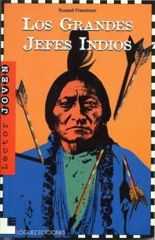 GRANDES JEFES INDIOS, LOS