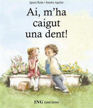 AI, I'HA CAIGUT UNA DENT!