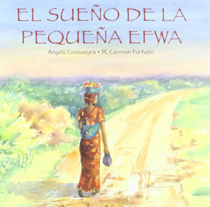 SUEÑO DE LA PEQUEÑA EFWA