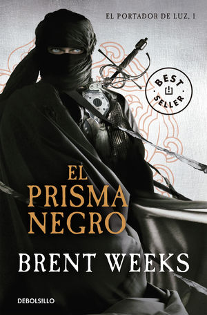 EL PRISMA NEGRO (EL PORTADOR DE LUZ 1)