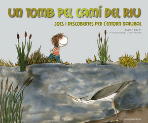 UN TOMB PEL CAMÍ DEL RIU