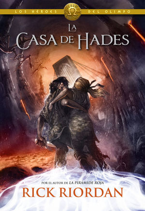 CASA DE HADES,LA(HEROES DEL OLIMPO 4)