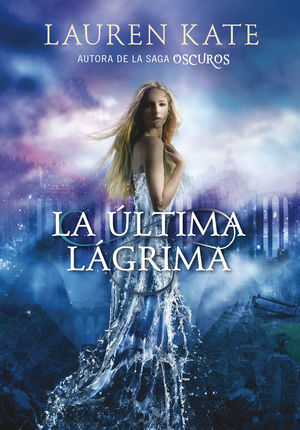 ULTIMA LAGRIMA, LA