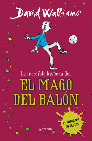 INCREIBLE HISTORIA DE EL MAGO DEL BALON