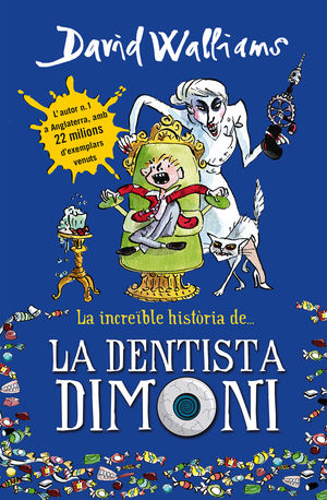 INCREÏBLE HISTORIA DE LA DENTISTA DIMONI