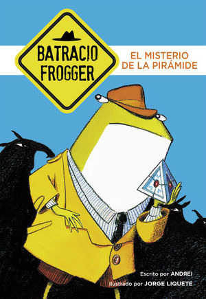 BATRACIO FROGGER 1. EL MISTERIO
