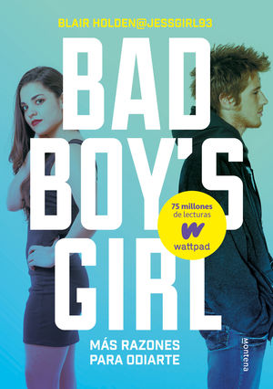 BAD BOY'S GIRL 2 MAS RAZONES PARA ODIAR