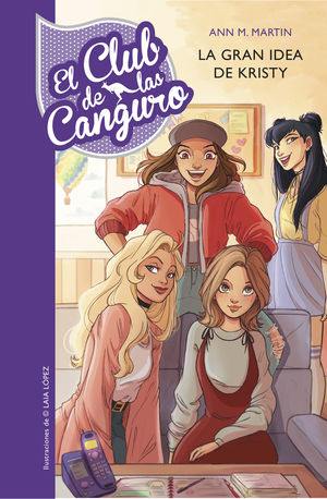 CLUB CANGURO 1.LA GRAN IDEA DE KRISTY