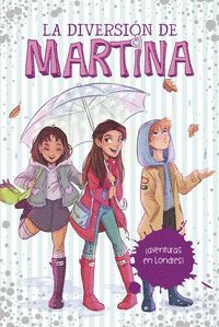 DIVERSION DE MARTINA 2. ¡AVENTURAS EN