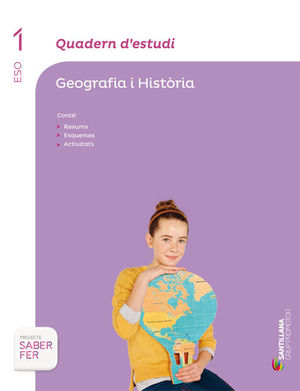 QUADERN D'ESTUDI GEOGRAFIA I HISTORIA 1 ESO SABER FER