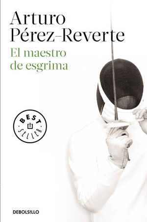 406*02.MAESTRO DE ESGRIMA, EL.(BESTSELLER)