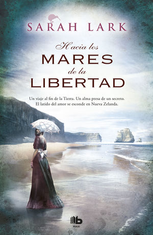 HACIA LOS MARES DE LA LIBERTAD