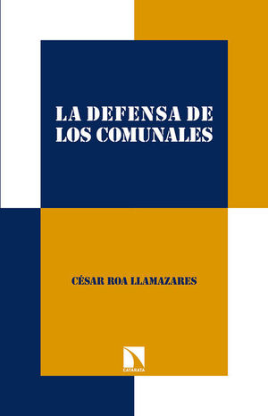 DEFENSA DE LOS COMUNALES,LA