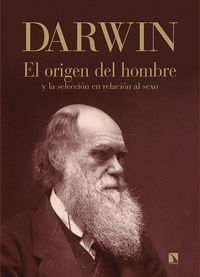 EL ORIGEN DEL HOMBRE Y LA SELECCION EN RELACION AL SEXO