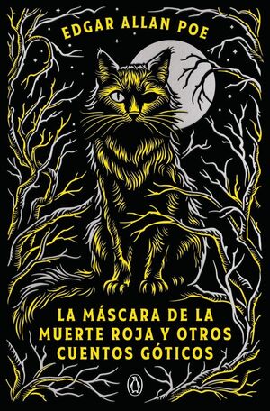 LA MÁSCARA DE LA MUERTE ROJA Y OTROS CUENTOS GÓTICOS