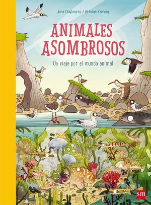 ANIMALES ASOMBROSOS.(ALBUMES ILUSTRADOS)