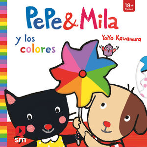 PEPE & MILA Y LOS COLORES.(PEPE & MILA)